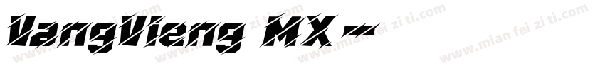 VangVieng MX字体转换
